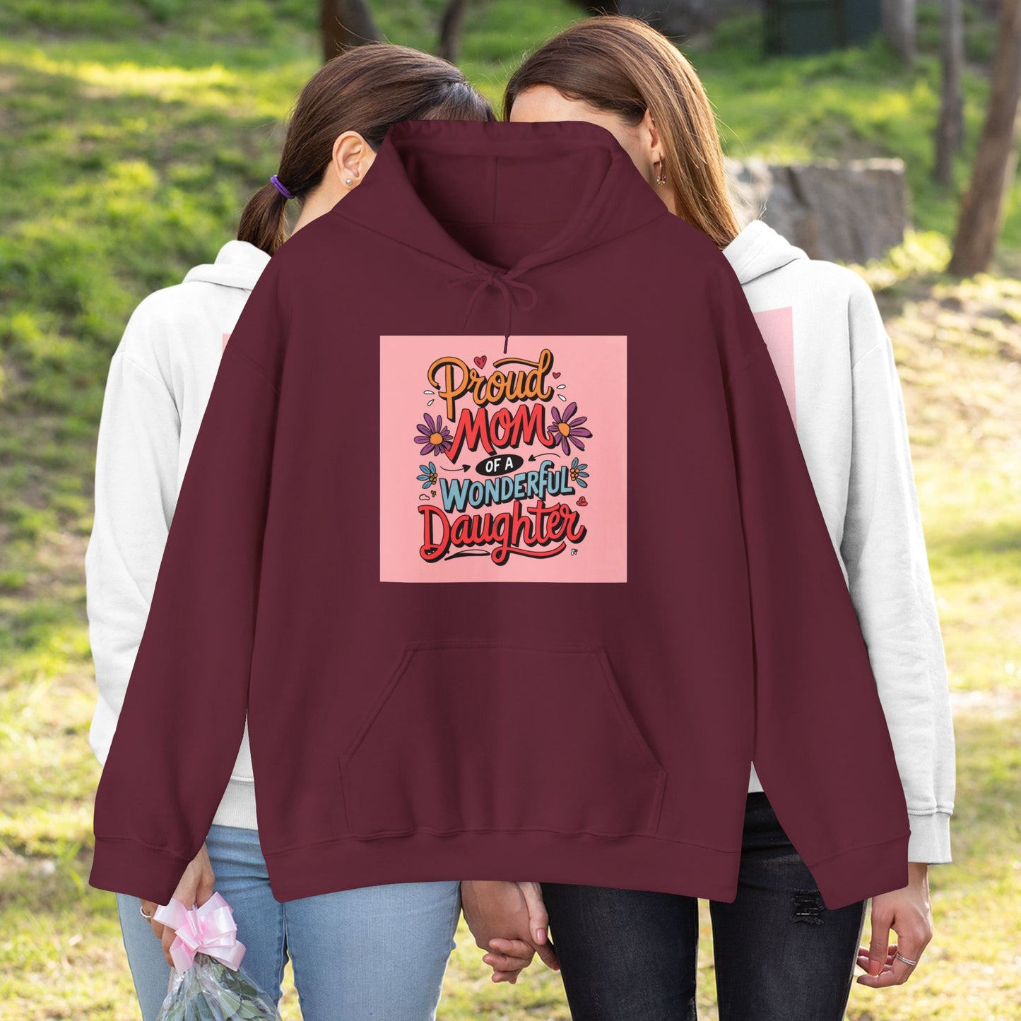 Proud Mom of a Wonderful Daughter Hoodie | Mother Daughter Love | Floral Mom Gift | Mothers Day Tee | Pink Flower Design | hoodie