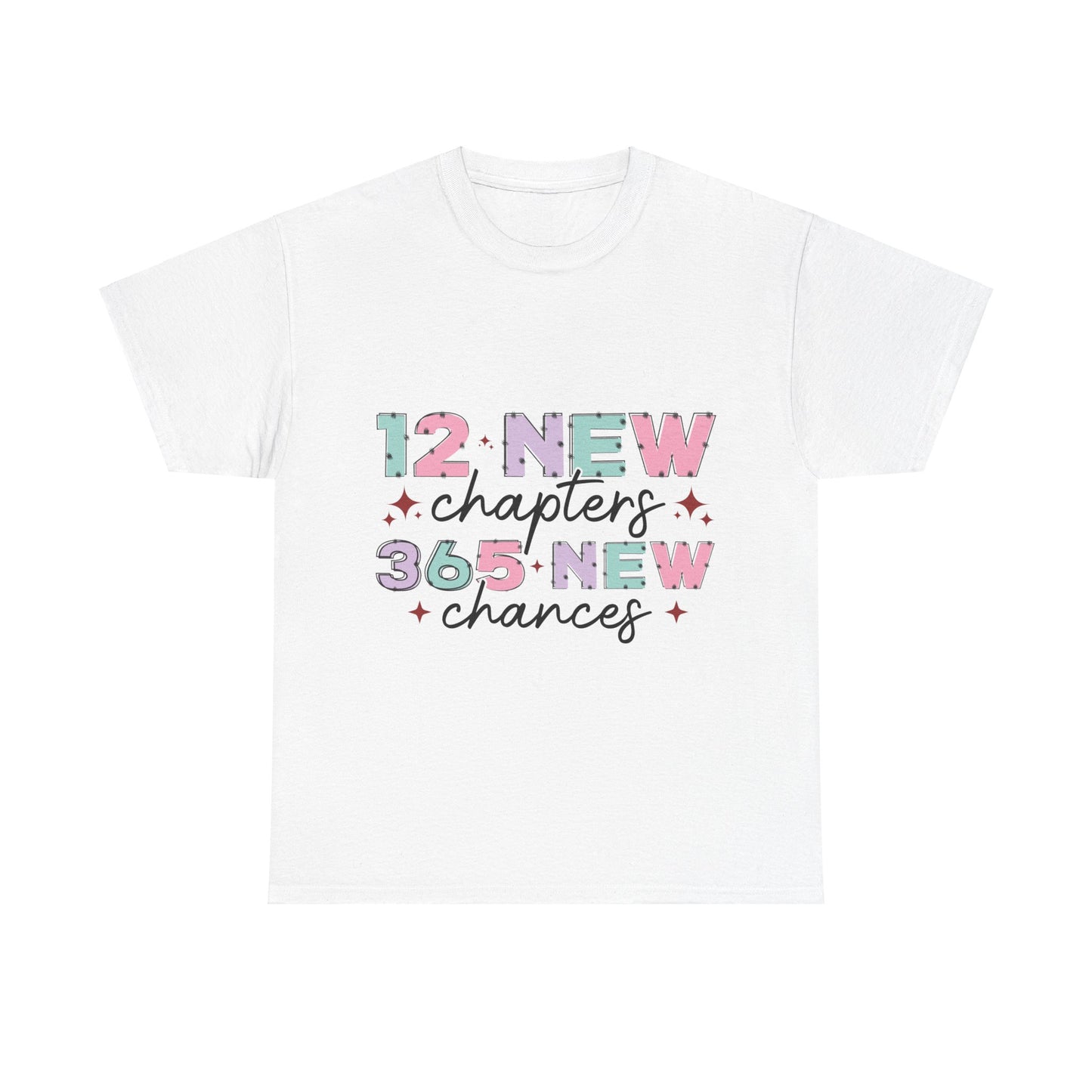 New Year | 12 New Chapters 365 New Chances | Motivational Quote Design | Timeless Style Shirt | Pastel Colors | Inspirational Design