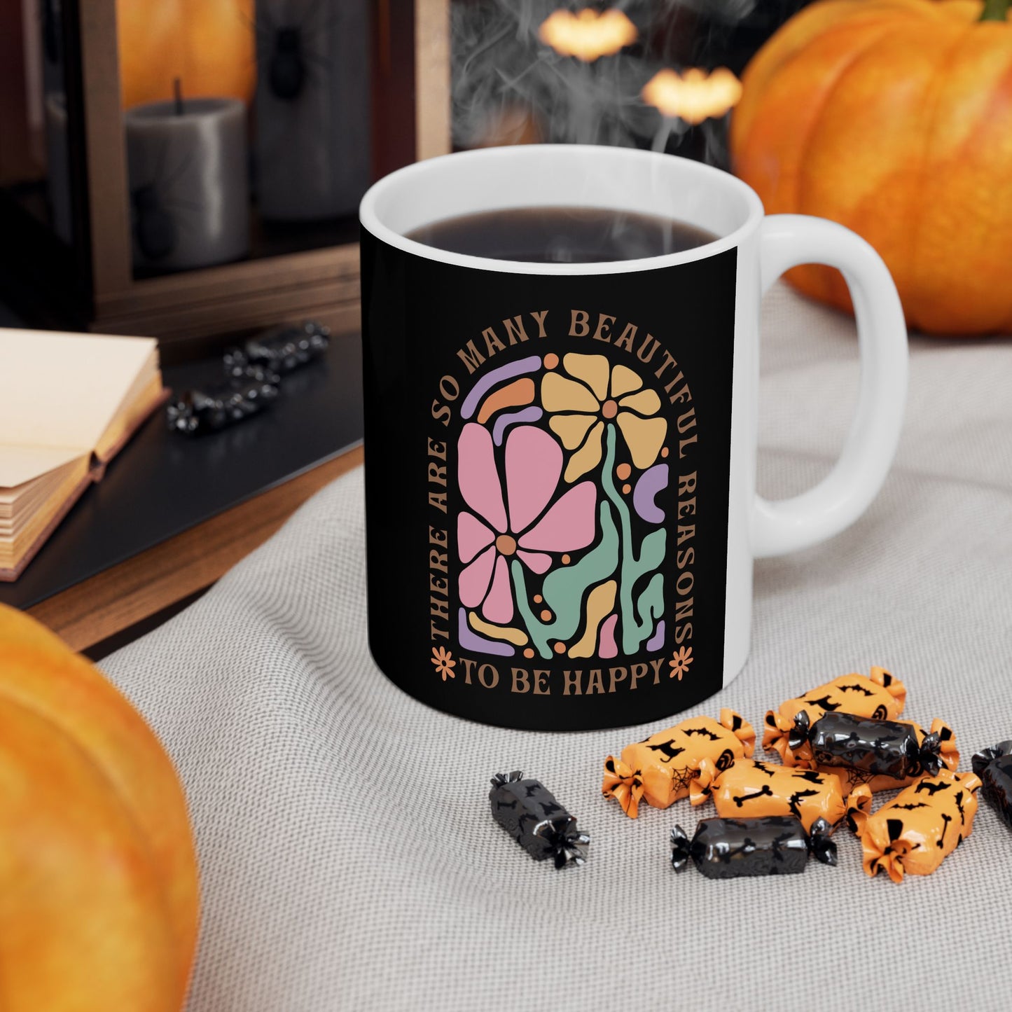 Motivational Floral Coffee Mug | Beautiful Reasons To Be Happy | Positive Affirmation Cup | Inspirational Morning Mug | Ceramic Mug, 11oz