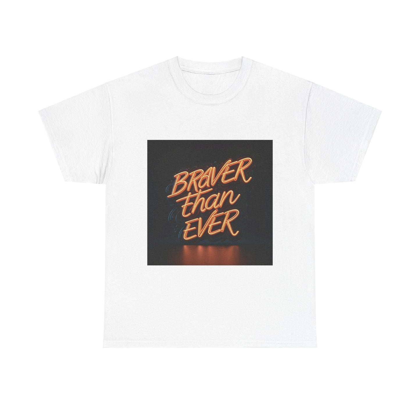 Braver Than Ever T-shirt | Motivational Mens Fitness Tee | Inspirational Workout Quote | Gym Motivation | Urban Style