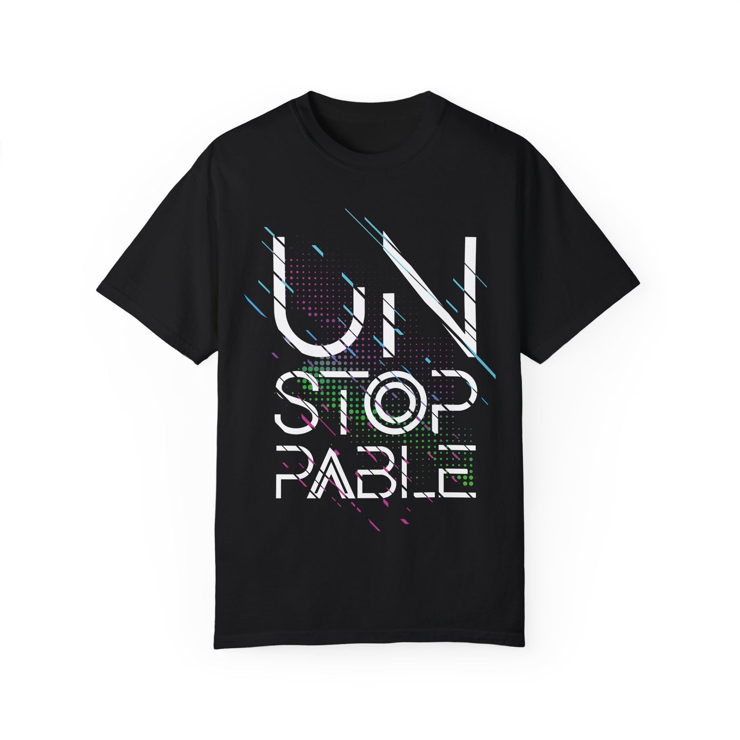 Unstoppable Cyberpunk T-Shirt | Futuristic Typography Design | Modern Motivational Tee | Tech Style Statement | Unisex Garment-Dyed T-shirt