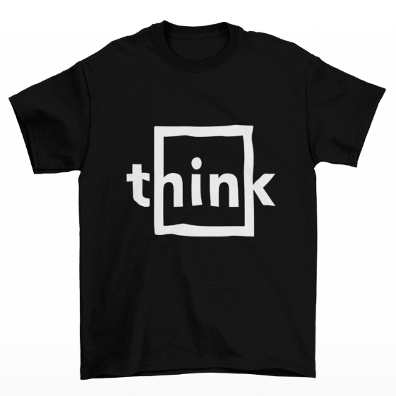 Think Minimalist T-Shirt | Modern Philosophy Design | Mindful Typography Tee | Intellectual Statement Shirt | Geometric Thought Art