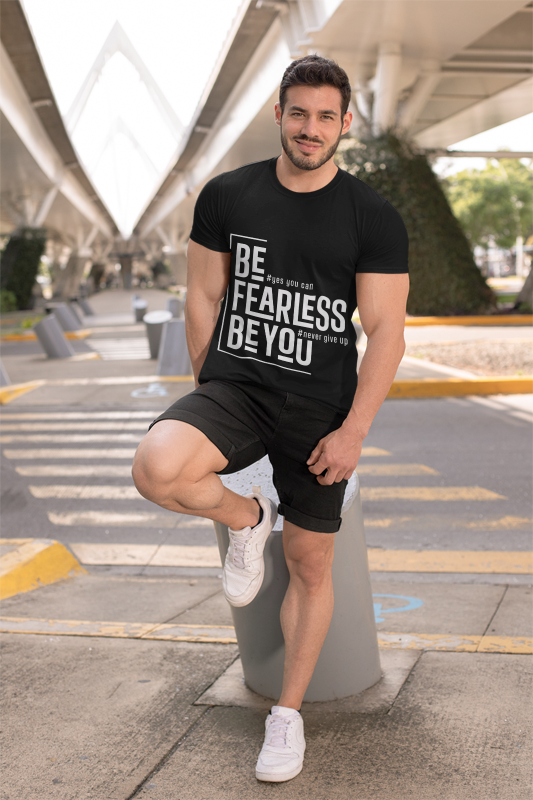 Be Fearless Be You T-Shirt | Motivational Quote Tee | Never Give Up Inspiration | Self Empowerment Gift | Modern Typography Design | Unisex