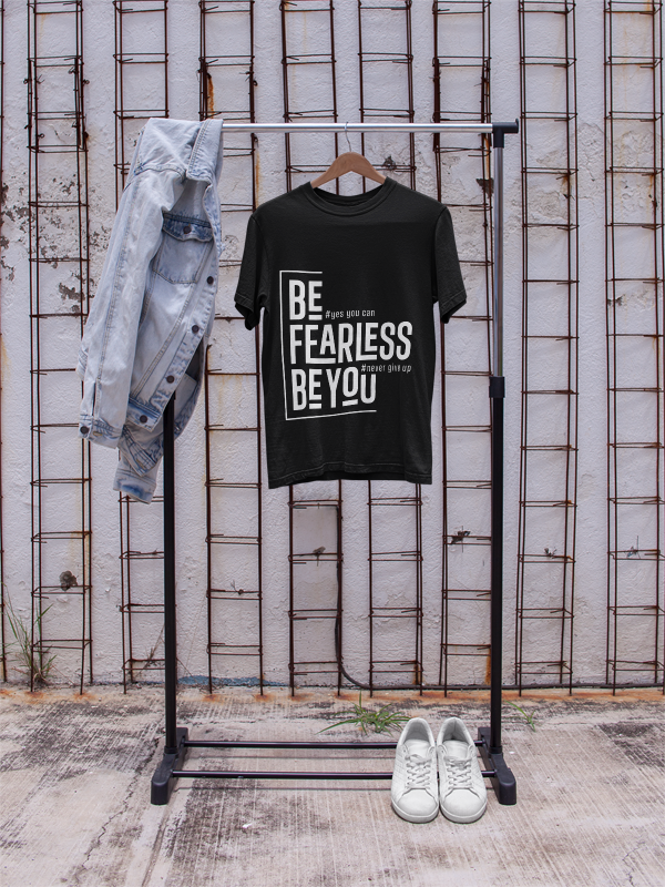 Be Fearless Be You T-Shirt | Motivational Quote Tee | Never Give Up Inspiration | Self Empowerment Gift | Modern Typography Design | Unisex