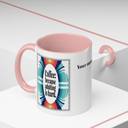 Morning Coffee Mug with Funny Life Quote | Artistic Coffee Mug for Coffee Gift Lovers | Personalized Coffee Mugs (11, 15oz)