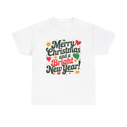 Bright New Year T-Shirt | Christmas Holiday Design | Festive Hearts & Stars | Season's Greetings Tee | Unisex Heavy Cotton Tee