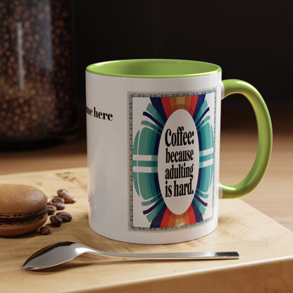 Morning Coffee Mug with Funny Life Quote | Artistic Coffee Mug for Coffee Gift Lovers | Personalized Coffee Mugs (11, 15oz)
