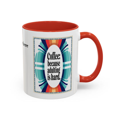 Morning Coffee Mug with Funny Life Quote | Artistic Coffee Mug for Coffee Gift Lovers | Personalized Coffee Mugs (11, 15oz)