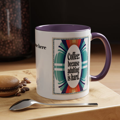 Morning Coffee Mug with Funny Life Quote | Artistic Coffee Mug for Coffee Gift Lovers | Personalized Coffee Mugs (11, 15oz)
